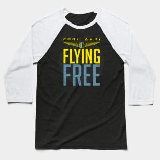 flying free pont aeri Baseball T-Shirt